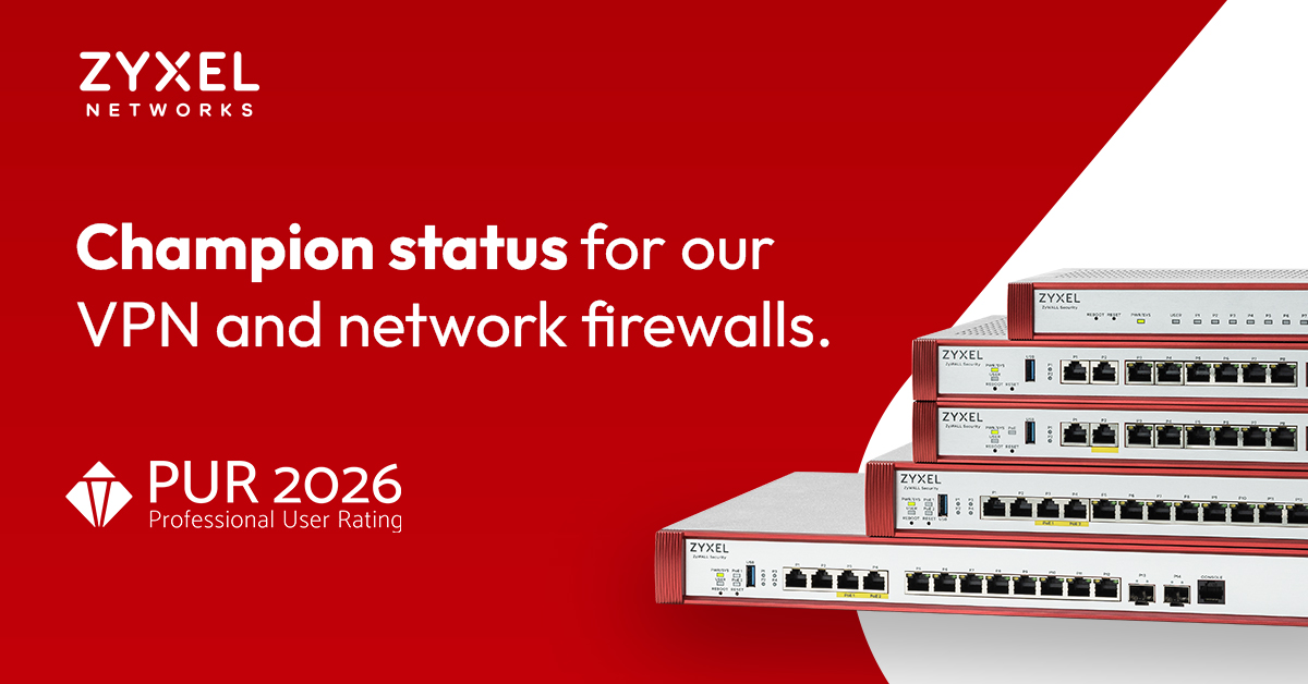 Újabb elismerés a Zyxel tűzfalainak és VPN megoldásainak